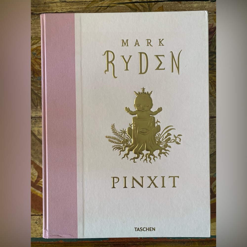🦋Mark Ryden Pinxit TASCHEN Hardcover